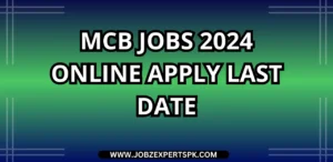 MCB Jobs 2024 Online Apply Last Date