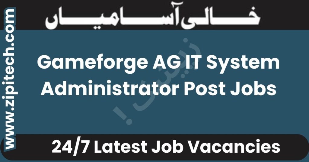 Gameforge AG IT System Administrator Post Jobs