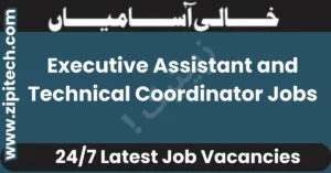 Executive Assistant and Technical Coordinator Jobs