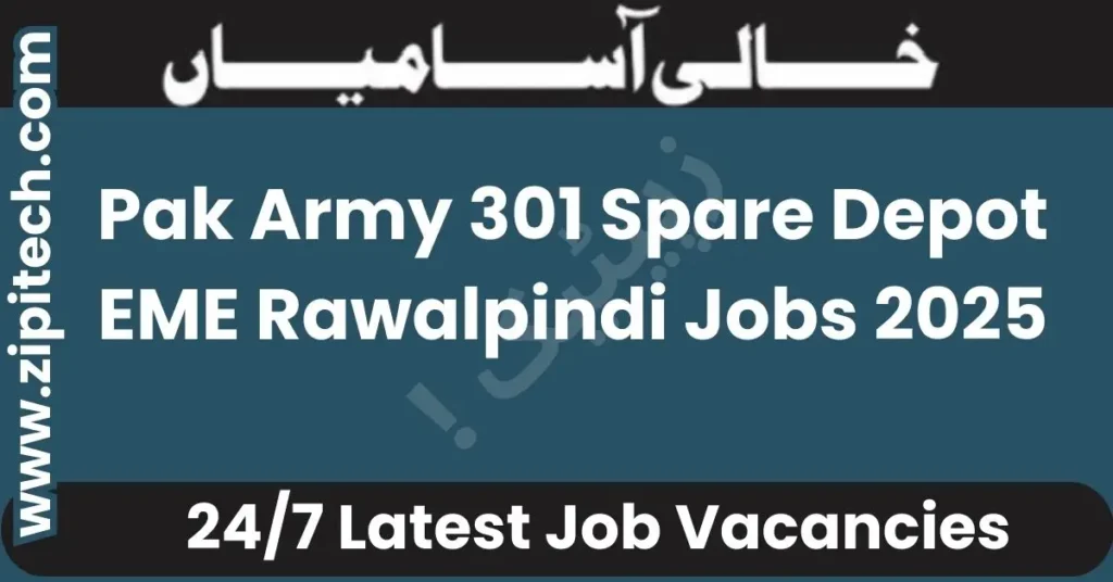 Pak Army 301 Spare Depot EME Rawalpindi Jobs